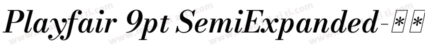 Playfair 9pt SemiExpanded字体转换